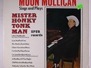 MOON MULLICAN: Sings And Plays LP (Canada, Mono, sm tear at jacket opening)