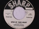 LORRAINE ELLISON: Open Up Your Heart 45 (dj, few lbl flakes) Soul