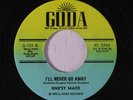 ONE'SY MACK: I'll Never Go Away 45 rare Soul