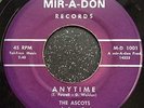 The Ascots, Anytime, Mir-A-Don US issue Rare Northern Soul