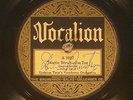 78 RPM  Vocalion 1027, Erskine Tate's Vendome Orch (Louis Armstrong), V+ Jazz