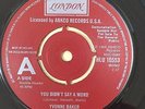 Northern Soul 45 - Yvonne Baker You Didn't Say A Word / Bobby Paris Night Owl