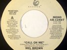 MEL BROWN Call On Me 1978 ABC RECORDS PROMO AB-12407