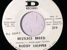 BUDDY SKIPPER: Restless Breed / Cancel The Reservation 45 (dj) rare Soul