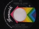 JOHNNY JONES: It's Gonna Be Good / Chip Off The Old Block 45 (co) Soul