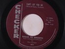 SUGAR PIE DESANTO: Can't Let You Go / It Won't Be Long 45 Soul