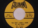 DELL MACK: You Can't Judge A Book By The Cover / The Way Love Goes 45 Soul