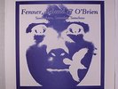 FENNER, LELAND & O'BRIEN: Somewhere Someday Somehow LP (2001 reissue, originall