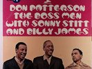 DON PATTERSON: The Boss Men LP (shrink, w/ Sonny Stitt, Billy James) Soul