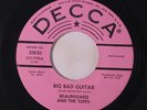 BEAUREGARD & TUFFS: Big Bad Guitar / Ramblin' Rose 45 (dj) Oldies