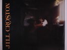 JILL CROSTON: Jill Croston LP Sealed (Lacy J. Dalton's 1st, w/ Bob Brozman)