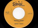 CLASSIC ROCKABILLY-SONNY FISHER-STARDAY 179-ROCKIN' DADDY/HOLD ME BABY