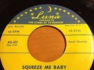 Rare Vocal Group 45 The Crystals Luna 101 M- Squeeze Me Baby