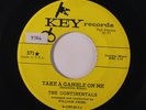 CONTINENTALS: Take A Gamble On Me / Meanwhile Back At The Ranch 45
