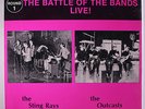OUTCASTS / STING RAYS: The Battle Of The Bands Live  LP (shrink) Rock & Pop