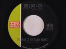 THOMAS & RICHARD FROST: She's Got Love / The Word Is Love 45 Rock & Pop