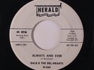DALE & DEL-HEARTS: Always And Ever / I've Waited So Long 45 (dj) Vocal Groups