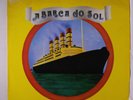 A BARCA DO SOL: A Barca Do Sol LP (Brazil, '88 reissue, small toc, indented pro