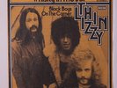 THIN LIZZY: Whisky In The Jar / Black Boys On The Corner  45 (Germany, textured