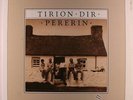 PERERIN: Tirion Dir LP (Spain, reissue, insert) Rock & Pop