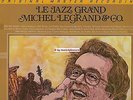 LP 1979 Michel Legrand LE JAZZ GRAND ---- Gryphon MFSL 1-504 MASTER RECORDING NM