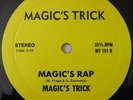 MAGIC'S TRICK - Magic's Rap/Devil Dog Rap - RARE DISCO RAP CALIFORNIA