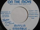 MIFFLIN ENSEMBLE - On The Move - RARE DISCO RAP 45