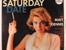 MATT DENNIS: Saturday Date LP (Mono) Jazz