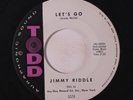 JIMMY RIDDLE: Let's Go / When My Dreamboat Comes Home 45 (instro) Oldies