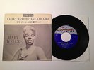 Original Mary Wells rare Picture Sleeve and 45 / I Don't Want To Take A Chance