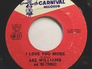 Soul 45 - Lee Williams & Cymbals - I Love You More - Vg+++