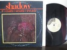 Shadow ?– If I Coulda I Woulda I Shoulda - Charlie's Records ?– CR 153 Can Press