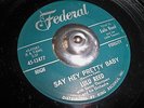 R&B NORTHERN POPCORN 45 - LULU REED / SAY HEY PRETTY BABY