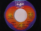 JOHNNY ADAMS: You're A Bad Habit Baby / Born To Love You 45 (almost M-) rare So