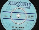 Coxsone CS 7046 Not For A Moment BOP & BELTONES/ Man Pon Spot JACKIE MITTOO