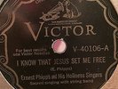 ERNEST PHIPPS& HIS  HOLINESS SINGERS VICTOR 40106 COUNTRY 78 RPM RECORD V