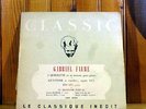 QUATUOR PASCAL & RAY LEV / FAURE quintette & quatuor / RARE CLASSIC ED1 LP
