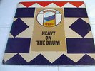 MEDICINE HEAD - HEAVY ON THE DRUM - DANDELION RECORDS 1971 - GATEFOLD TEXTURED