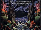 Bernard Herrmann - The Fantasy Film World of (1995) MFSL NUMBERED