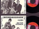 SOMEONES - HUSH - DANISH SP 1968 - BEAT FREAKBEAT GARAGE