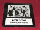 LITTLE FEAT-WHEELING AND DEALING - LIVE IN SANTA MONICA 1973 -  NEAR MINT DISC