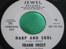 Hear Original Funk Soul 45 : Frank Frost   My Back Scratcher   Jewel 765