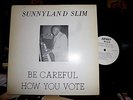 SUNNYLAND SLIM 