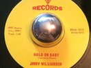 R&B MOD Jimmy Williamson HOLD ON BABY JG 45 rare KILLER dancer
