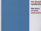 Dream Syndicate, The - The Days Of Wine And Roses Vinyl US LP