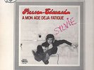 PIERRE EDOUARD a mon age deja fatigué RARE ELECTRO 12