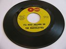THE MARVELETTES - I'LL KEEP HOLDING ON / NO TIME FOR TEARS - TAMLA