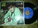 Disco 45 giri Elvis Presley I need you so 1957 RCA ITALIANA A72V 0175 RARO