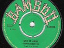 killer BAMBOO BAM22 - JACKIE MITTOO (A Ellis?) Give It Away / LARRY & ALVIN Girl