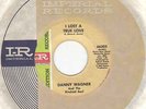 northern soul 45 Danny Wagner and the Kindred Soul 'I Lost A True Love' DJ 66305